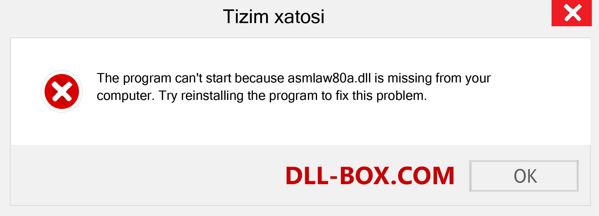 asmlaw80a.dll fayli yo'qolganmi?. Windows 7, 8, 10 uchun yuklab olish - Windowsda asmlaw80a dll etishmayotgan xatoni tuzating, rasmlar, rasmlar